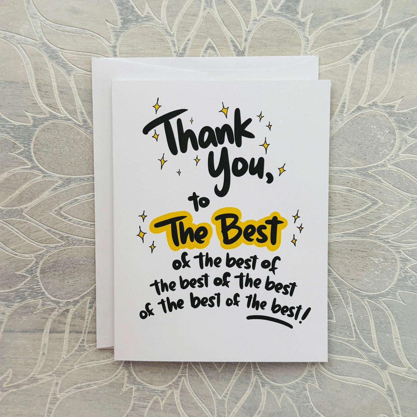 Thank You to The Best of The Best greeting card